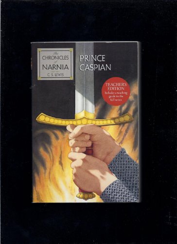 Imagen de archivo de Prince Caspian: The Chronicles of Narnia (Teacher's Edition) a la venta por BookHolders