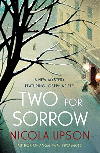 Beispielbild fr Two for Sorrow : A New Mystery Featuring Josephine Tey zum Verkauf von Better World Books