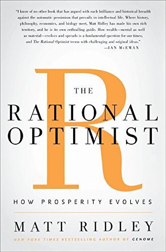 Stock image for The Rational Optimist: How Prosperity Evolves for sale by SecondSale