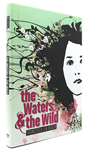 9780061452444: The Waters & the Wild