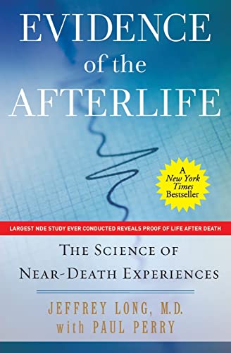 Stock image for Evidence of the Afterlife: The Science of Near-Death Experiences for sale by Red's Corner LLC