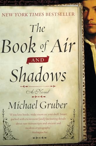 9780061456572: The Book of Air and Shadows: A Novel