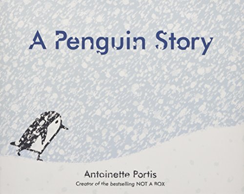 Imagen de archivo de A Penguin Story a la venta por Goodwill Books