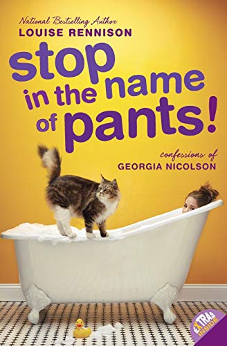 9780061459344: Stop in the Name of Pants! (Confessions of Georgia Nicolson, Book 9)