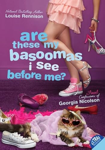 9780061459375: Are These My Basoomas I See Before Me?: Final Confessions of Georgia Nicolson: 10