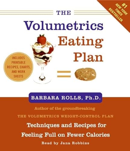 9780061463044: The Volumetrics Eating Plan: Feel Full on Fewer Calories