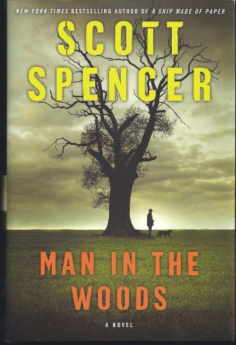 Beispielbild fr Man in the Woods: A Novel zum Verkauf von THE OLD LIBRARY SHOP