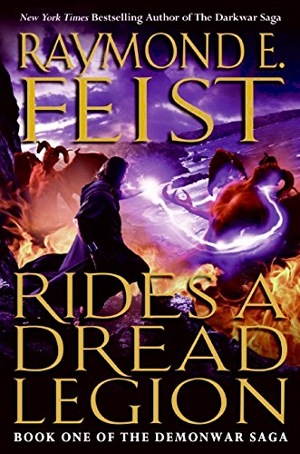 9780061468360: Rides a Dread Legion (The Demonwar Saga)
