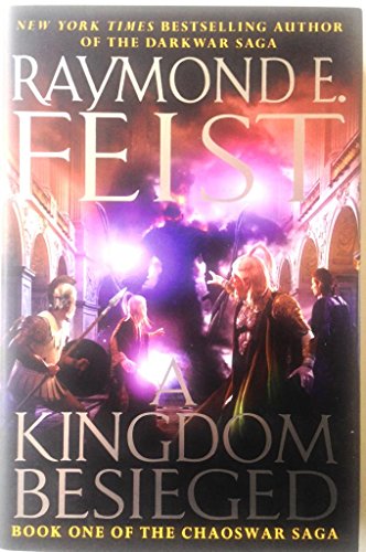 Beispielbild fr A Kingdom Besieged: Book One of the Chaoswar Saga zum Verkauf von SecondSale