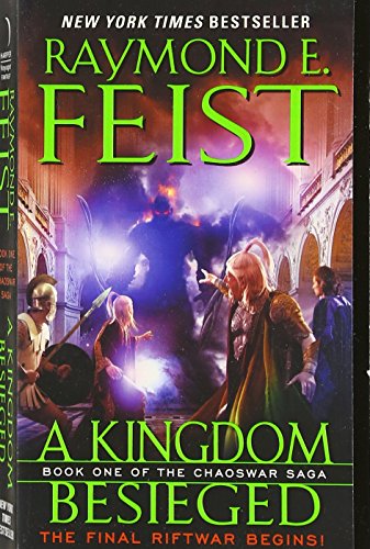 9780061468407: A Kingdom Besieged: Book One of the Chaoswar Saga