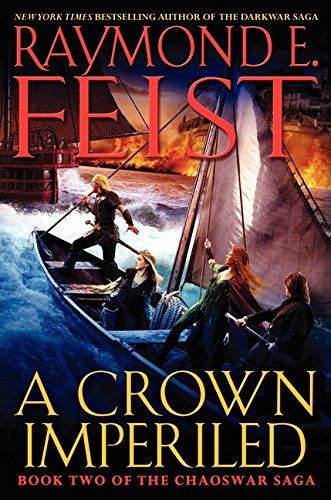 9780061468414: A Crown Imperiled (Chaoswar Saga)