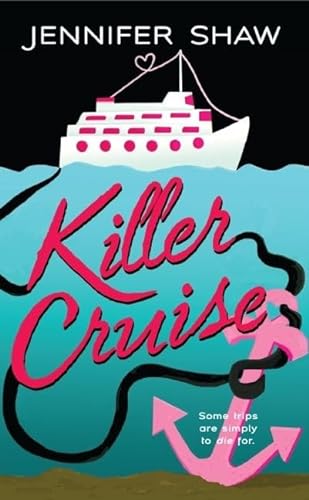 9780061468742: Killer Cruise