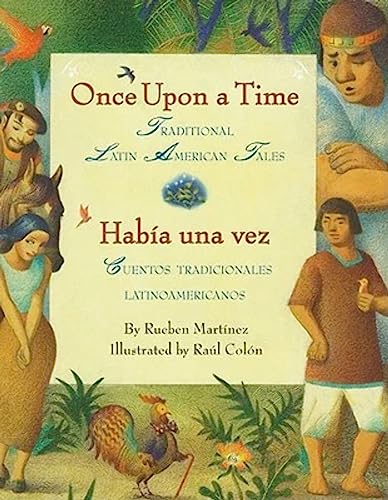 9780061468957: Once Upon a Time / Habia una vez: Traditional Latin American Tales / Cuentos Tradicionales Latinoamericanos