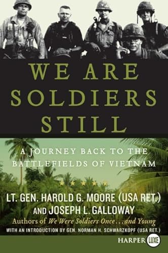 Beispielbild fr We Are Soldiers Still: A Journey Back to the Battlefields of Vietnam zum Verkauf von Wonder Book