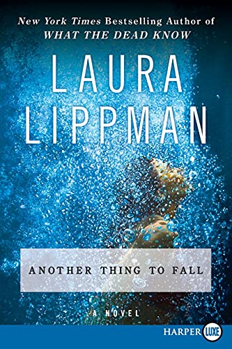 9780061469176: Another Thing to Fall: 10 (Tess Monaghan Novel)