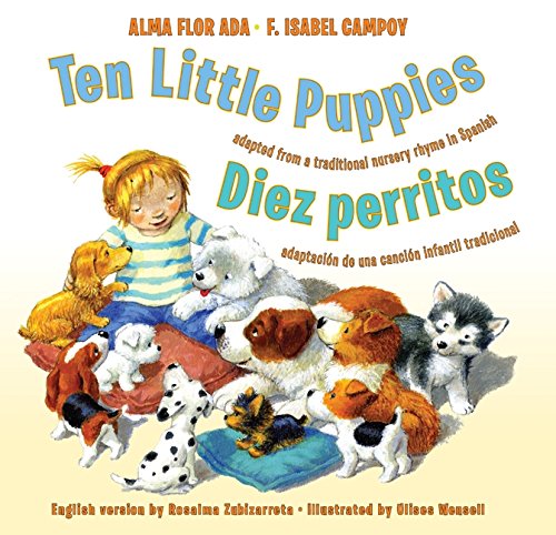 Imagen de archivo de Ten Little Puppies/Diez Perritos : Bilingual English-Spanish a la venta por Better World Books: West