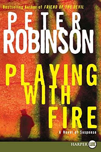 Stock image for Playing with Fire : A Novel of Suspense for sale by Better World Books