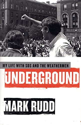 9780061472756: Underground: My Life with SDS and the Weathermen