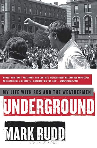 9780061472763: Underground: My Life with SDS and the Weathermen