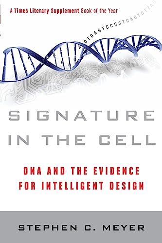 Stock image for Signature in the Cell: DNA and the Evidence for Intelligent Design for sale by -OnTimeBooks-