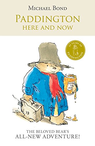 Stock image for Paddington Here and Now for sale by ThriftBooks-Dallas