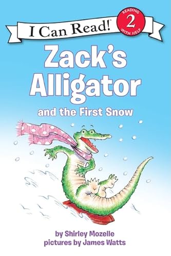 Beispielbild fr Zack's Alligator and the First Snow: A Winter and Holiday Book for Kids (I Can Read Level 2) zum Verkauf von Half Price Books Inc.