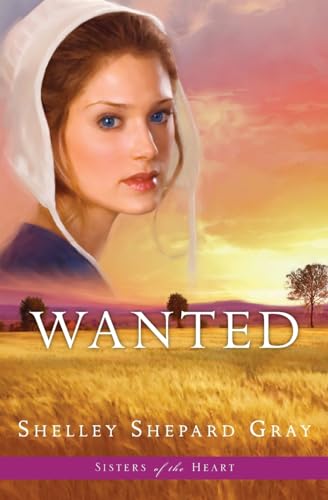 Beispielbild fr Wanted (Sisters of the Heart, Book 2) zum Verkauf von Wonder Book