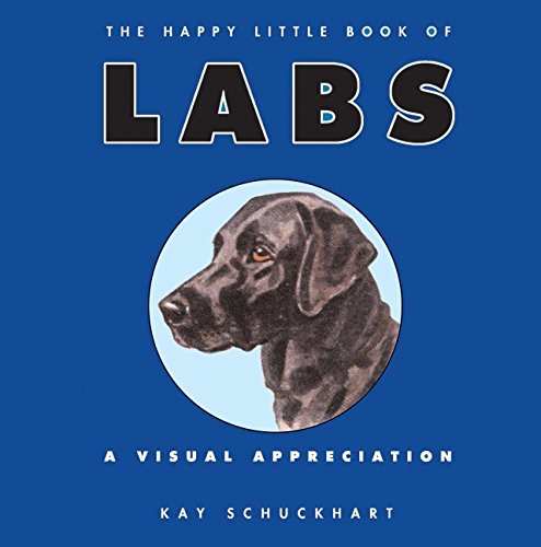 Beispielbild fr Happy Little Book of Labs zum Verkauf von Reuseabook