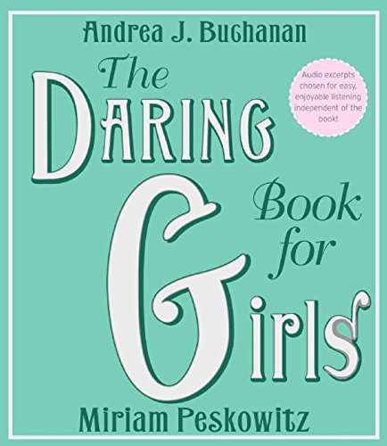 Imagen de archivo de The Daring Book for Girls CD a la venta por HPB-Diamond