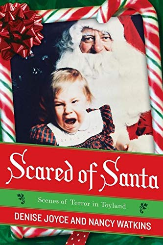 9780061490996: Scared of Santa: Scenes of Terror in Toyland