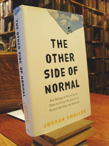 Beispielbild fr The Other Side of Normal: How Biology Is Providing the Clues to Unlock the Secrets of Normal and Abnormal Behavior zum Verkauf von More Than Words