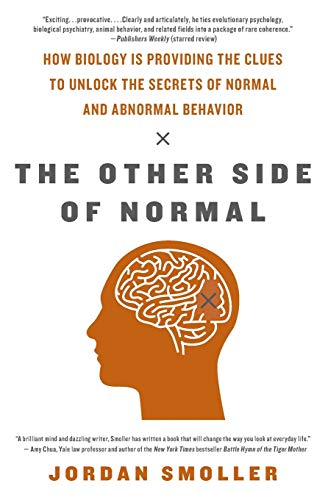 9780061492204: The Other Side of Normal: How Biology Is Providing the Clues to Unlock the Secrets of Normal and Abnormal Behavior