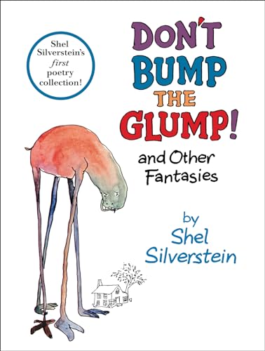 9780061493386: Don't Bump the Glump!: And Other Fantasies