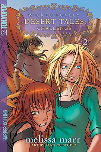 Stock image for Wicked Lovely: Desert Tales, Volume 2: Challenge (Wicked Lovely: Desert Tales, 2) for sale by SecondSale