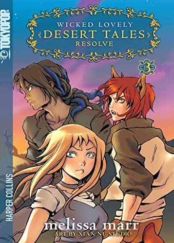 Beispielbild fr Wicked Lovely: Desert Tales, Volume 3: Resolve (Wicked Lovely: Desert Tales, 3) zum Verkauf von HPB-Diamond