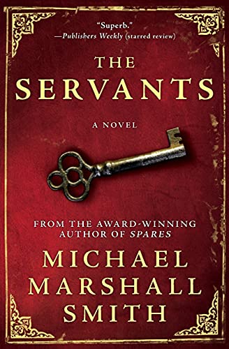 9780061494161: Servants, The