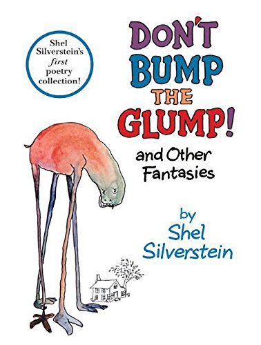 Beispielbild fr Don't Bump the Glump! : And Other Fantasies zum Verkauf von Better World Books