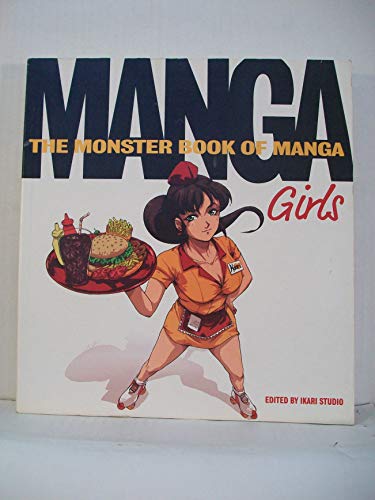 9780061537943: The Monster Book of Manga: Girls