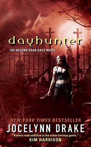 Beispielbild fr Dayhunter : The Second Dark Days Novel zum Verkauf von Better World Books