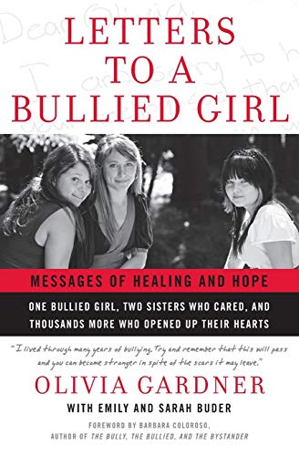 Beispielbild fr Letters to a Bullied Girl: Messages of Healing and Hope zum Verkauf von SecondSale