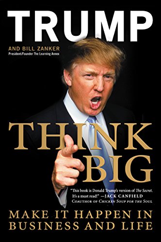 Think BIG: Make it happen in business and life Taschenbuch  30. September 2008 Englisch Ausgabe