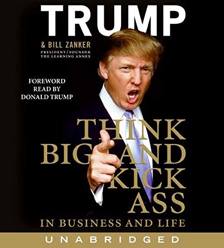 Beispielbild fr Think BIG and Kick Ass in Business and Life CD zum Verkauf von Half Price Books Inc.