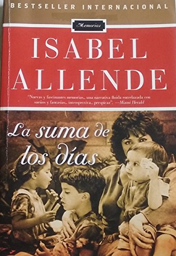 Imagen de archivo de La suma de los dias (Spanish Edition) a la venta por Discover Books