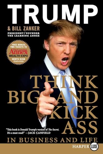 Stock image for Think BIG and Kick Ass in Business and Life (Large Print) for sale by BookOutlet