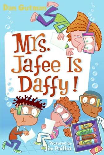 9780061554117: My Weird School Daze #6: Mrs. Jafee Is Daffy!