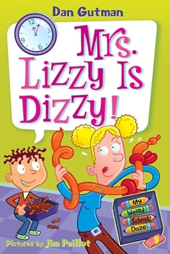Imagen de archivo de My Weird School Daze #9: Mrs. Lizzy Is Dizzy! a la venta por Gulf Coast Books