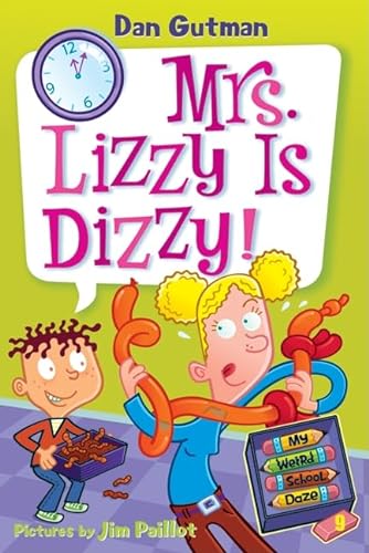 Stock image for My Weird School Daze #9: Mrs. Lizzy Is Dizzy! for sale by Inquiring Minds