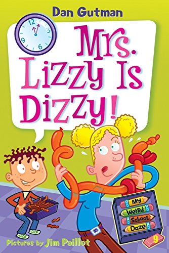 Imagen de archivo de My Weird School Daze #9: Mrs. Lizzy Is Dizzy! a la venta por More Than Words