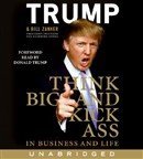 Stock image for Think Big and Kick Ass: In Business and in Life for sale by AwesomeBooks