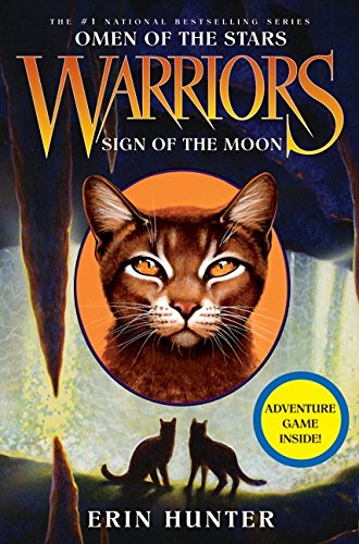 Stock image for Warriors: Omen of the Stars #4: Sign of the Moon for sale by Better World Books: West